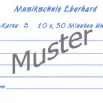 Die 10er Karte der Musikschule Eberhard
