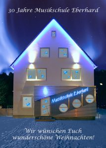 2020 feiern wir 30 Jahre Musikschule Eberhard!